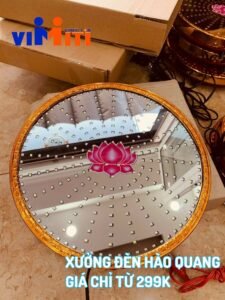 Cửa hàng gia công đèn thờ hào quang ở đâu ? 15 gia cong den anh hao quang