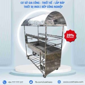 Chuyên gia công inox theo yêu cầu 6 xe day nuong thit